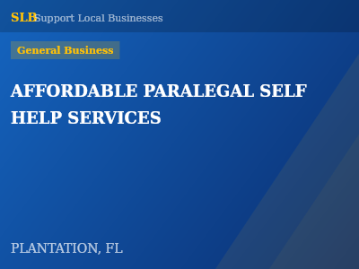 AFFORDABLE PARALEGAL SELF HELP SERVICES — General Business in PLANTATION, FL
