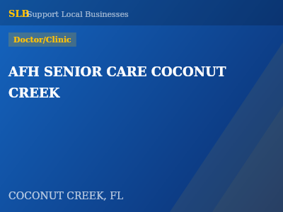 AFH SENIOR CARE COCONUT CREEK — Doctor/Clinic in COCONUT CREEK, FL