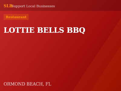 LOTTIE BELLS BBQ — Restaurant in ORMOND BEACH, FL