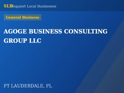 AGOGE BUSINESS CONSULTING GROUP LLC — General Business in FT LAUDERDALE, FL
