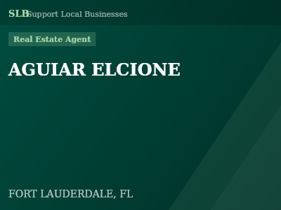 AGUIAR ELCIONE — Real Estate Agent in FORT LAUDERDALE, FL