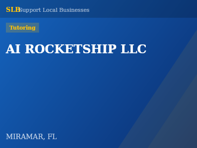AI ROCKETSHIP LLC — Tutoring in MIRAMAR, FL