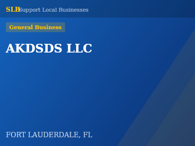 AKDSDS LLC — General Business in FORT LAUDERDALE, FL