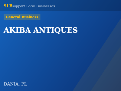 AKIBA ANTIQUES — General Business in DANIA, FL