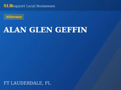 ALAN GLEN GEFFIN — Attorney in FT LAUDERDALE, FL