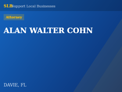 ALAN WALTER COHN — Attorney in DAVIE, FL