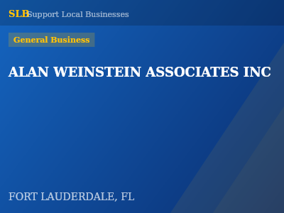 ALAN WEINSTEIN ASSOCIATES INC — General Business in FORT LAUDERDALE, FL