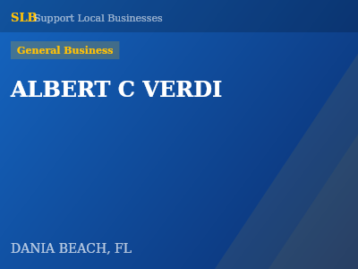 ALBERT C VERDI — General Business in DANIA BEACH, FL