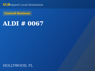 ALDI # 0067 — General Business in HOLLYWOOD, FL