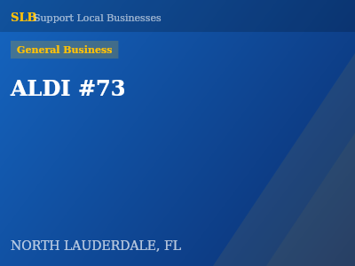 ALDI #73 — General Business in NORTH LAUDERDALE, FL