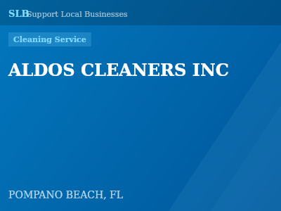 ALDOS CLEANERS INC — Cleaning Service in POMPANO BEACH, FL