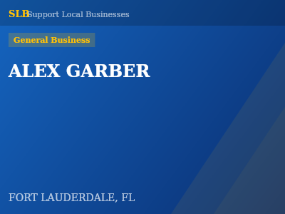 ALEX GARBER — General Business in FORT LAUDERDALE, FL