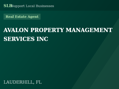 AVALON PROPERTY MANAGEMENT SERVICES INC — Real Estate Agent in LAUDERHILL, FL