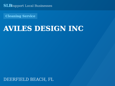 AVILES DESIGN INC — Cleaning Service in DEERFIELD BEACH, FL