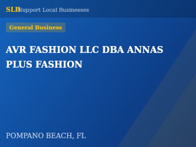 AVR FASHION LLC DBA ANNAS PLUS FASHION — General Business in POMPANO BEACH, FL