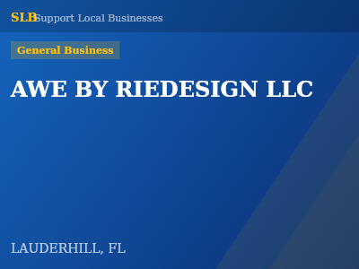 AWE BY RIEDESIGN LLC — General Business in LAUDERHILL, FL