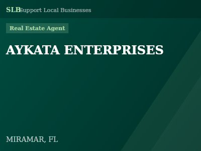 AYKATA ENTERPRISES — Real Estate Agent in MIRAMAR, FL