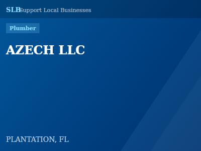 AZECH LLC — Plumber in PLANTATION, FL