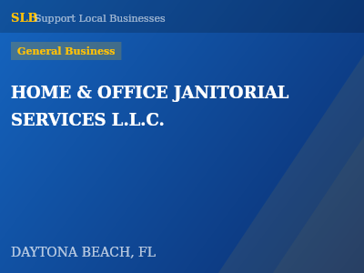 HOME & OFFICE JANITORIAL SERVICES L.L.C. — General Business in DAYTONA BEACH, FL