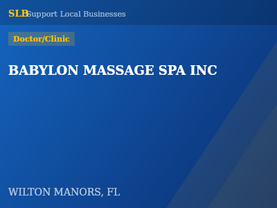 BABYLON MASSAGE SPA INC — Doctor/Clinic in WILTON MANORS, FL