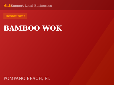 BAMBOO WOK — Restaurant in POMPANO BEACH, FL