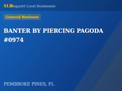 BANTER BY PIERCING PAGODA #0974 — General Business in PEMBROKE PINES, FL