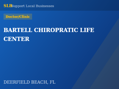 BARTELL CHIROPRATIC LIFE CENTER — Doctor/Clinic in DEERFIELD BEACH, FL
