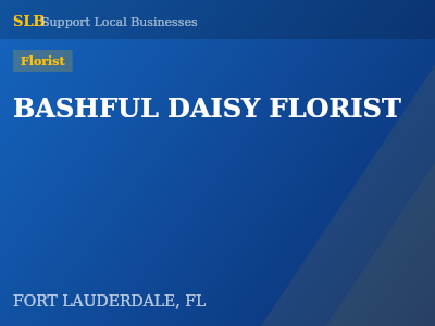 BASHFUL DAISY FLORIST — Florist in FORT LAUDERDALE, FL