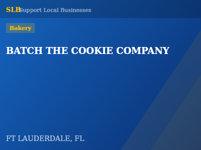 BATCH THE COOKIE COMPANY — Bakery in FT LAUDERDALE, FL
