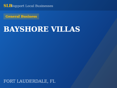 BAYSHORE VILLAS — General Business in FORT LAUDERDALE, FL