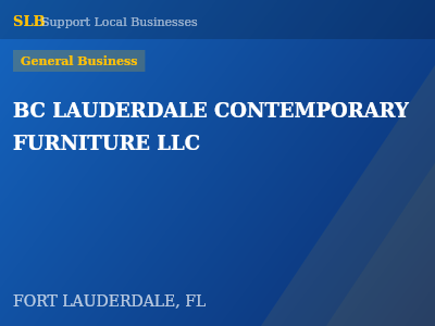 BC LAUDERDALE CONTEMPORARY FURNITURE LLC — General Business in FORT LAUDERDALE, FL