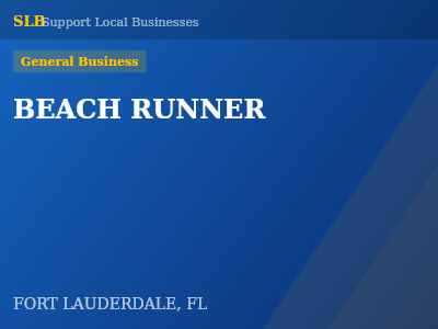 BEACH RUNNER — General Business in FORT LAUDERDALE, FL