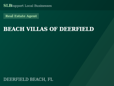BEACH VILLAS OF DEERFIELD — Real Estate Agent in DEERFIELD BEACH, FL