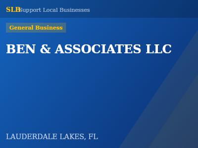 BEN & ASSOCIATES LLC — General Business in LAUDERDALE LAKES, FL