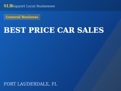 BEST PRICE CAR SALES — General Business in FORT LAUDERDALE, FL