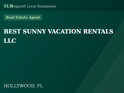BEST SUNNY VACATION RENTALS LLC — Real Estate Agent in HOLLYWOOD, FL