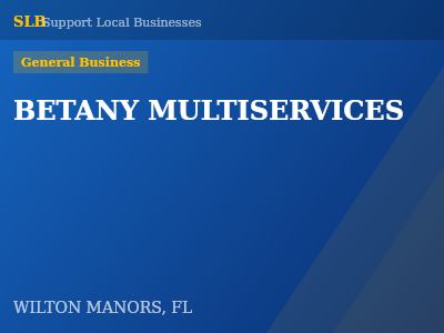 BETANY MULTISERVICES — General Business in WILTON MANORS, FL