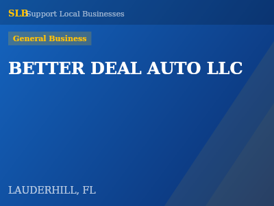 BETTER DEAL AUTO LLC — General Business in LAUDERHILL, FL