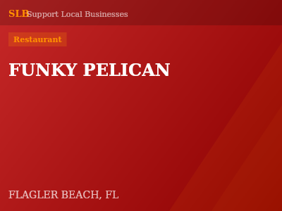 FUNKY PELICAN — Restaurant in FLAGLER BEACH, FL