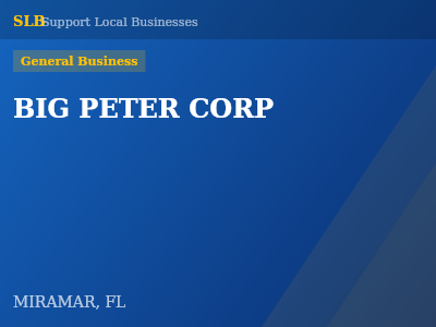 BIG PETER CORP — General Business in MIRAMAR, FL