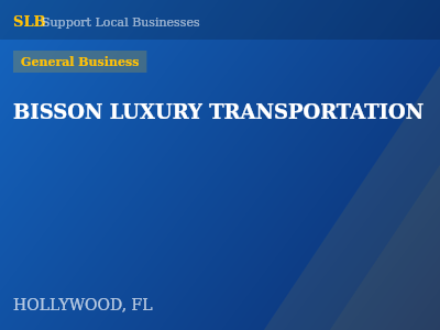 BISSON LUXURY TRANSPORTATION — General Business in HOLLYWOOD, FL