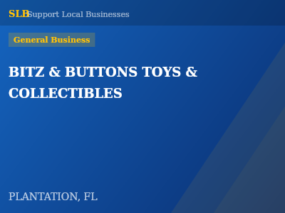 BITZ & BUTTONS TOYS & COLLECTIBLES — General Business in PLANTATION, FL