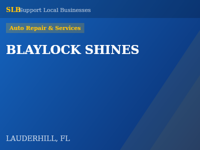 BLAYLOCK SHINES — Auto Repair & Services in LAUDERHILL, FL