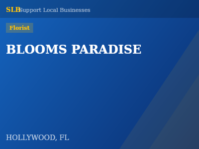 BLOOMS PARADISE — Florist in HOLLYWOOD, FL