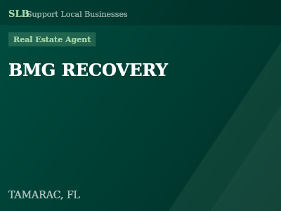 BMG RECOVERY — Real Estate Agent in TAMARAC, FL