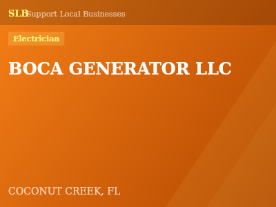 BOCA GENERATOR LLC — Electrician in COCONUT CREEK, FL