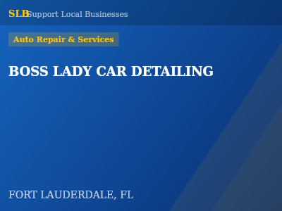 BOSS LADY CAR DETAILING — Auto Repair & Services in FORT LAUDERDALE, FL