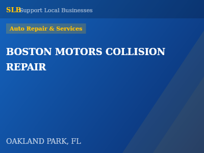 BOSTON MOTORS COLLISION REPAIR — Auto Repair & Services in OAKLAND PARK, FL