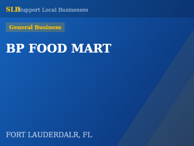 BP FOOD MART — General Business in FORT LAUDERDALR, FL