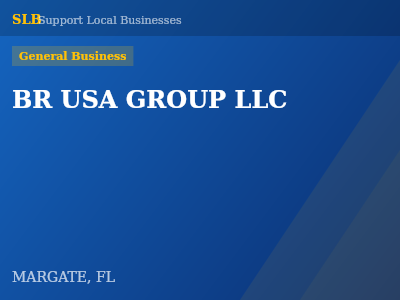 BR USA GROUP LLC — General Business in MARGATE, FL